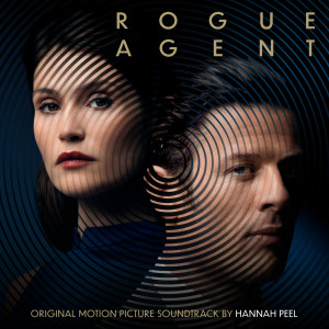 Hannah Peel的專輯Rogue Agent (Original Motion Picture Soundtrack)