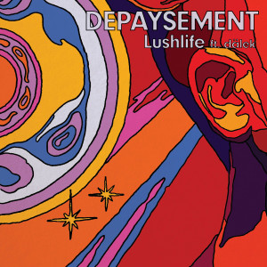 Lushlife的專輯Depaysement (Explicit)
