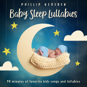 收聽Phillip Keveren的Sleep, My Sweet歌詞歌曲