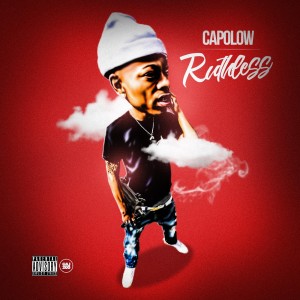 ดาวน์โหลดและฟังเพลง Ruthless (Explicit) พร้อมเนื้อเพลงจาก Capolow