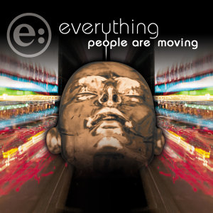 อัลบัม People Are Moving ศิลปิน Everything