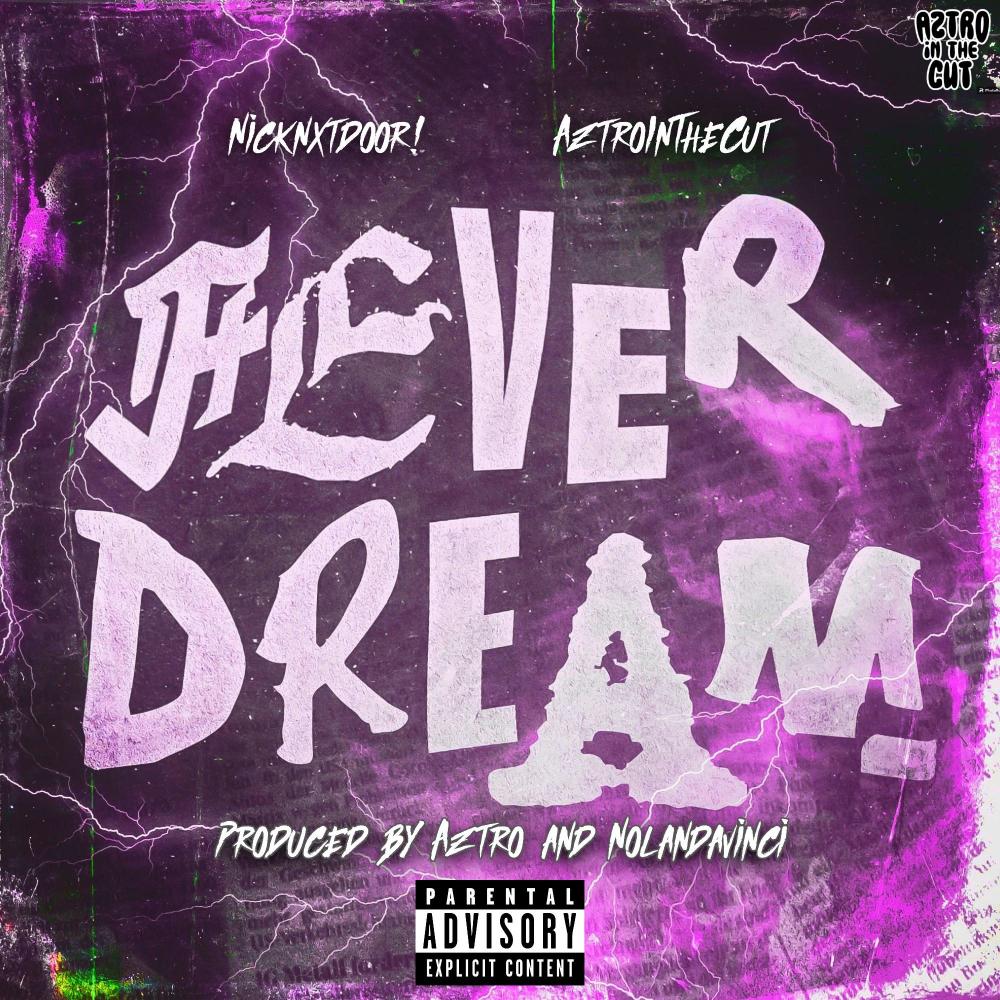 Fever Dream (feat. Nicknxtdoor!) (Explicit)