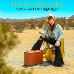 Sunny Sweeney的專輯A Song Can't Fix Everything (feat. Paul Cauthen)