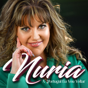 Album A Portugal Eu Vou Voltar from Nuria