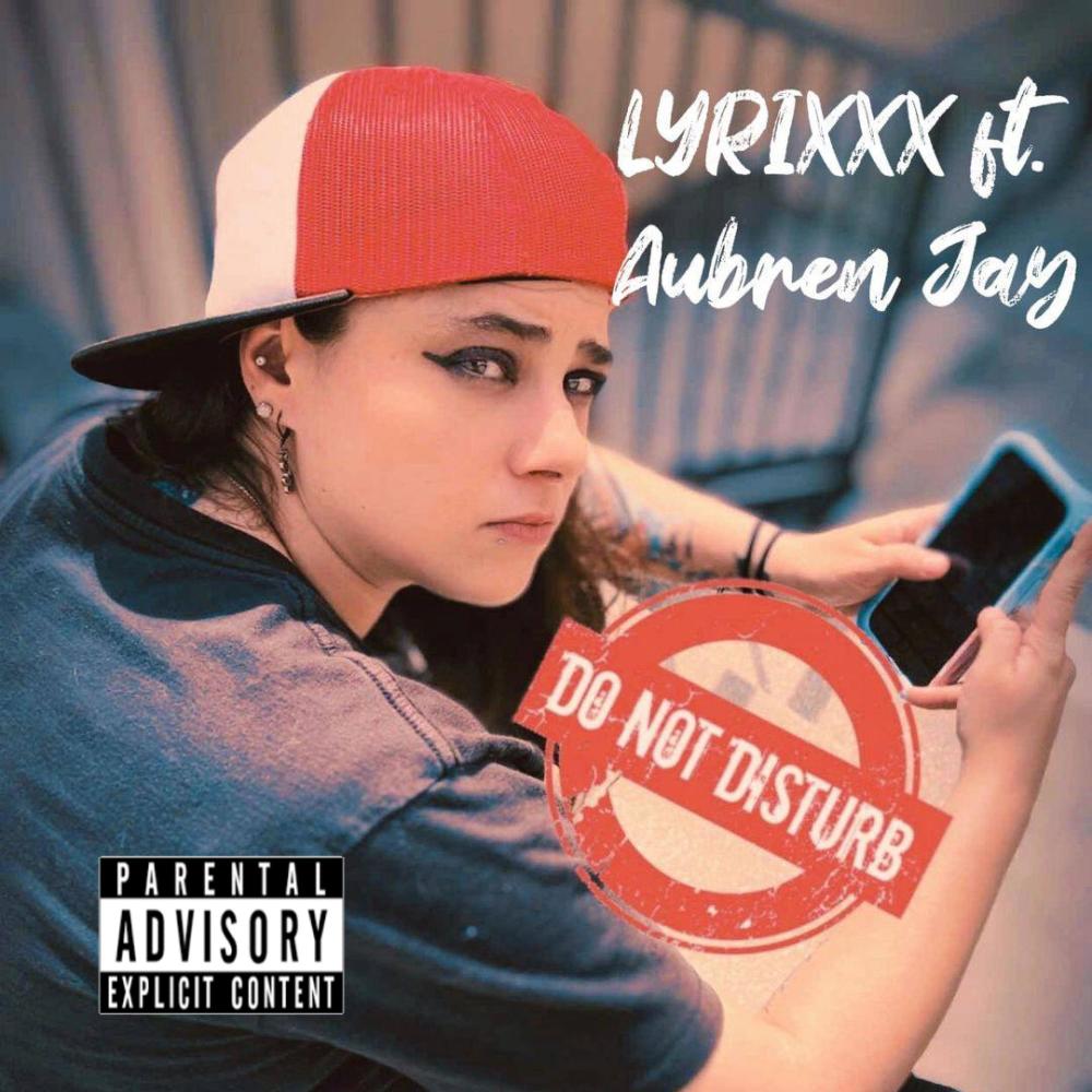 Do Not Disturb (feat. Aubren Jay) (Explicit)