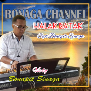 Listen to Halak Batak song with lyrics from Bonapit Sinaga
