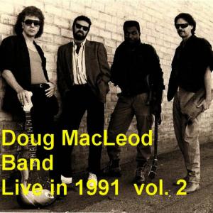 收聽Doug MacLeod Band的Slippin' Down (Live)歌詞歌曲
