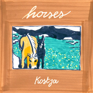 Dengarkan lagu Horses nyanyian Kóstja dengan lirik