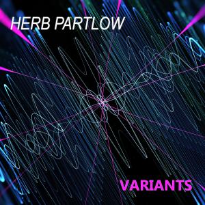 Album Variants from HERB PARTLOW