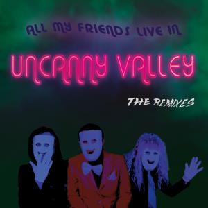 收聽Petunia-Liebling MacPumpkin的Uncanny Valley Intro (Toxic Chicken Remix)歌詞歌曲