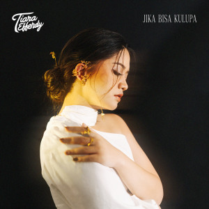 Album Jika Bisa Kulupa from Tiara Effendy