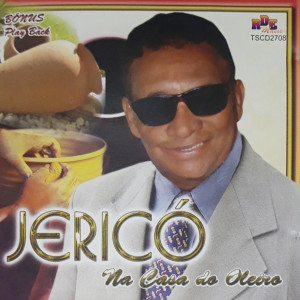 Jerico的專輯Na Casa do Oleiro