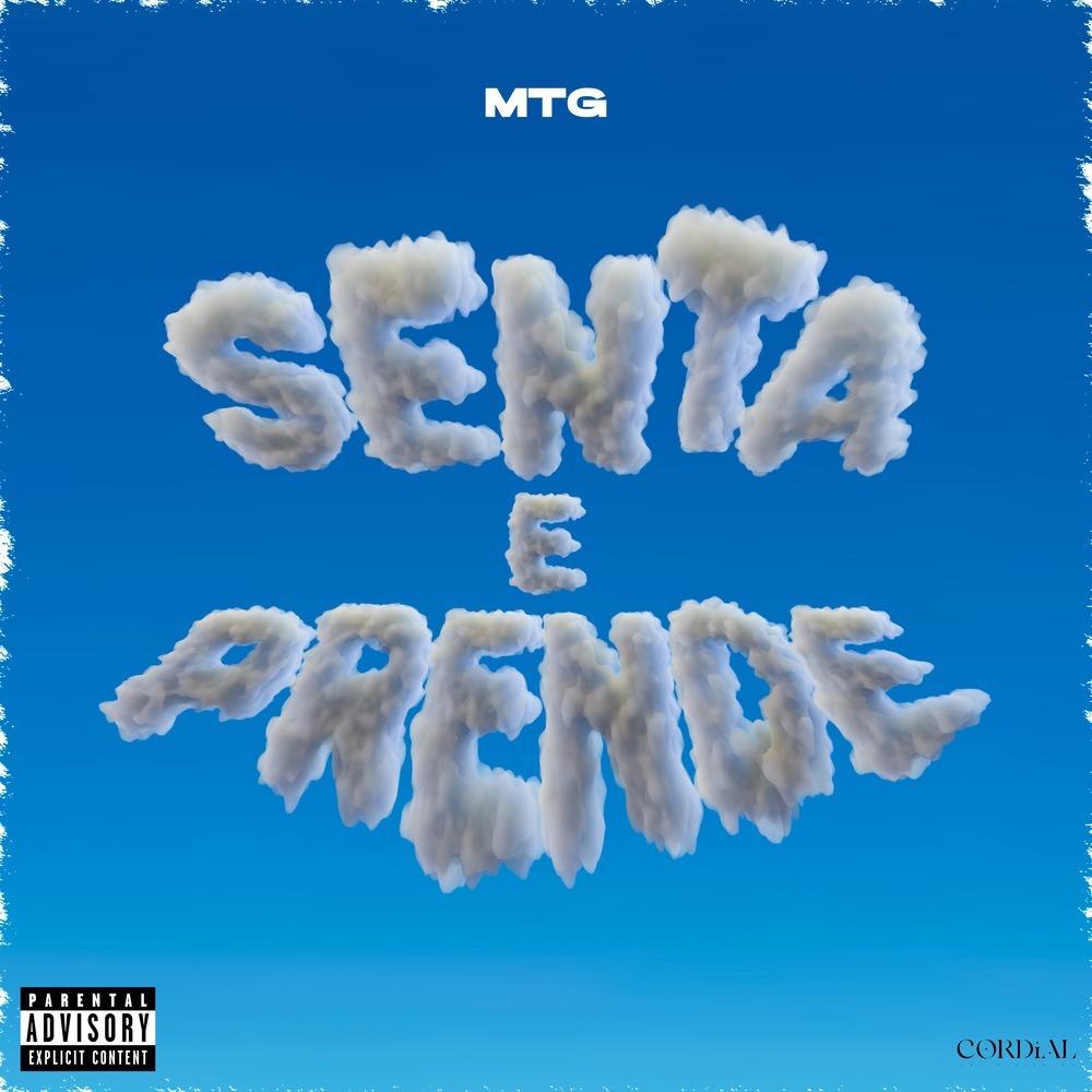 Mtg Senta e Prende (Explicit)