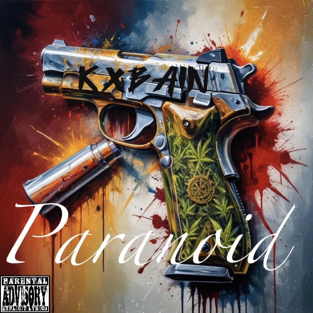 Paranoid (Explicit)