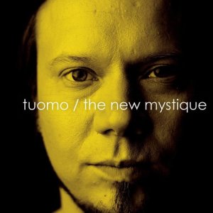 Tuomo的專輯The New Mystique