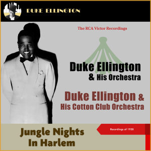 Album Jungle Nights in Harlem (The Rca Victor Recordings 1930) oleh The Rhythm Boys