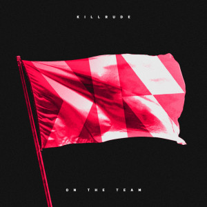Listen to I'm the Only One song with lyrics from Killrude