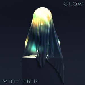 ดาวน์โหลดและฟังเพลง Glow พร้อมเนื้อเพลงจาก Mint Trip