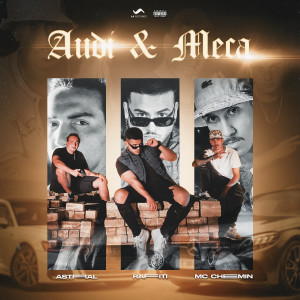 Rafiti的專輯Audi & Meca (Explicit)
