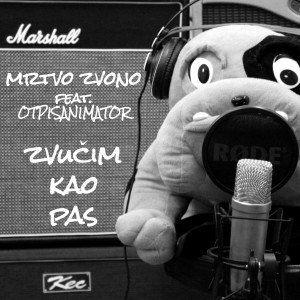 Listen to Zvučim kao pas song with lyrics from Mrtvo Zvono