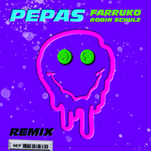 Pepas (Robin Schulz Remix) (Explicit)