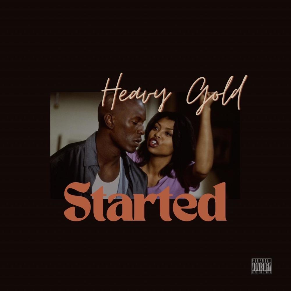 Started (feat. Weezbeats) (Explicit)