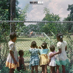 Listen to We Get By song with lyrics from Mavis Staples