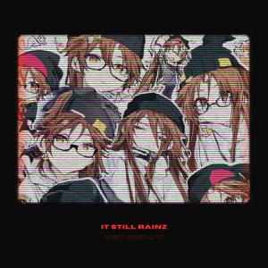 Album It Still Rainz (Explicit) from Ben Reilly