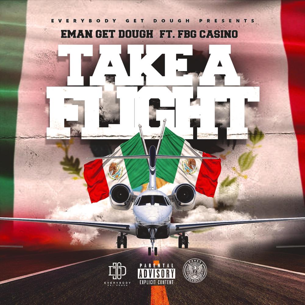 Take a Flight(feat. FBG Casino) (Explicit)