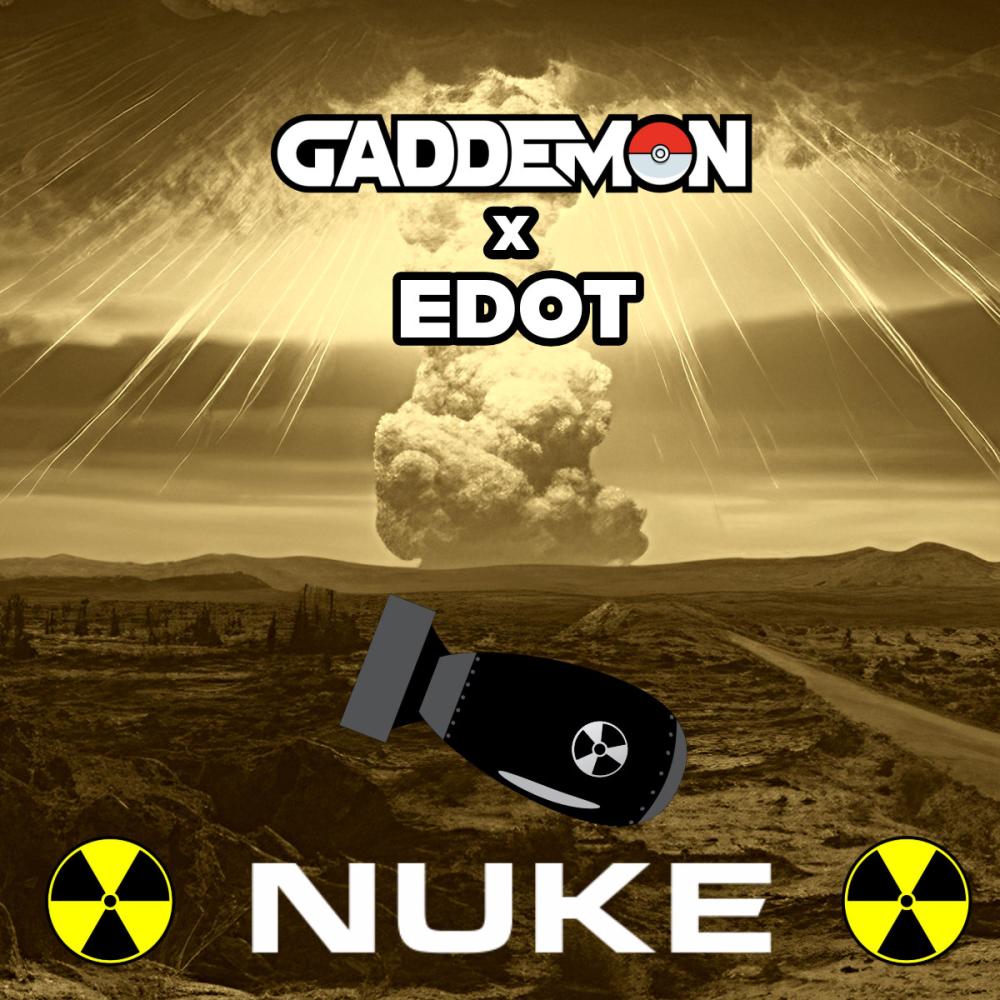 NUKE (feat. EDOT)