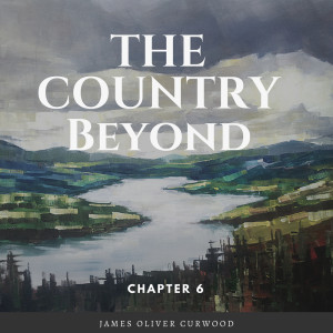 Dengarkan lagu The Country Beyond - Chapter 6, Pt. 10 nyanyian Traditionally Epic Studios dengan lirik