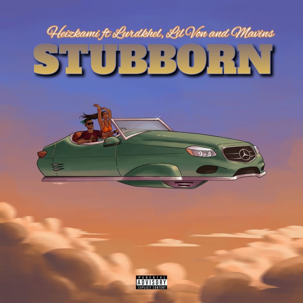 Stubborn (Explicit)