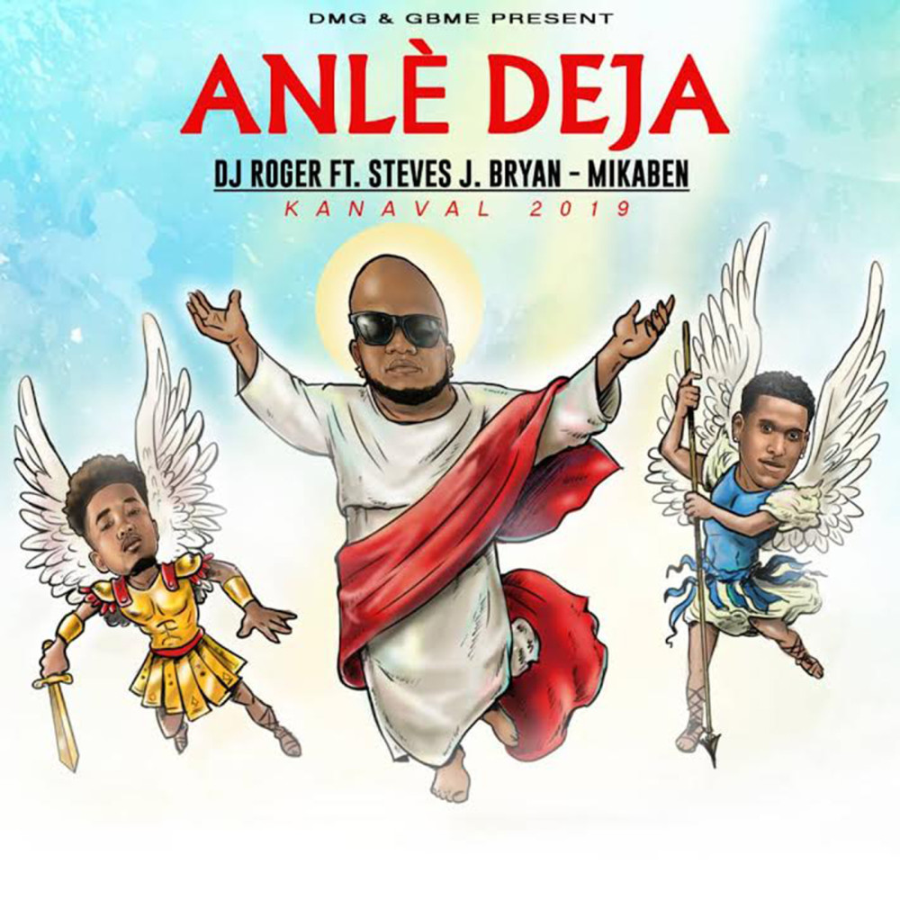 Anlè Deja (Kanaval 2019)