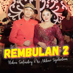 Listen to Rembulan 2 song with lyrics from Niken Salindry