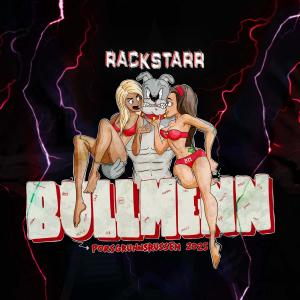 Rackstarr的專輯BULLMENN 2025 (Explicit)