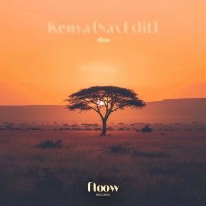 อัลบัม Kenya (Sax Edit) ศิลปิน Axero