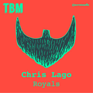 ดาวน์โหลดและฟังเพลง Royals พร้อมเนื้อเพลงจาก Chris Lago