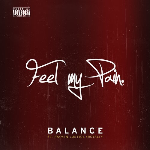 Feel My Pain (Explicit)