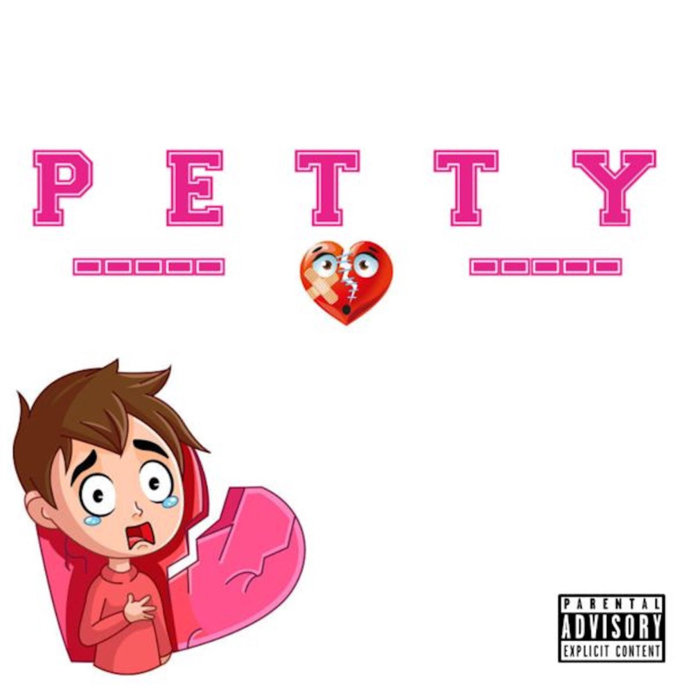 Petty (Explicit)