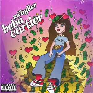 Listen to Beba Cartier song with lyrics from Swindler