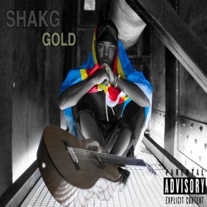 ดาวน์โหลดและฟังเพลง Gold (Explicit) พร้อมเนื้อเพลงจาก ShakG