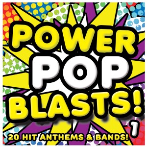 Various Artists的專輯Powerpop Blasts!, Vol. 1