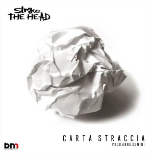 Album Carta Straccia oleh Strike The Head