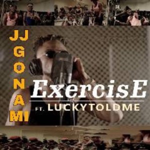 Jj Gonami的专辑Exercise