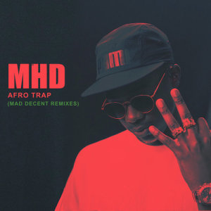 ดาวน์โหลดและฟังเพลง Afro Trap Pt. 3 (Champions League) (TroyBoi Remix) พร้อมเนื้อเพลงจาก MHD