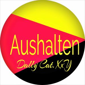 Listen to Aushalten (Instrumental) song with lyrics from Dally Cat.XxY