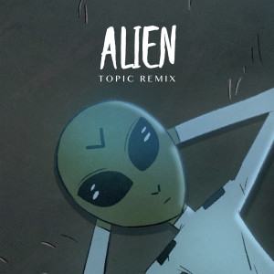 ดาวน์โหลดและฟังเพลง Alien พร้อมเนื้อเพลงจาก Dennis Lloyd