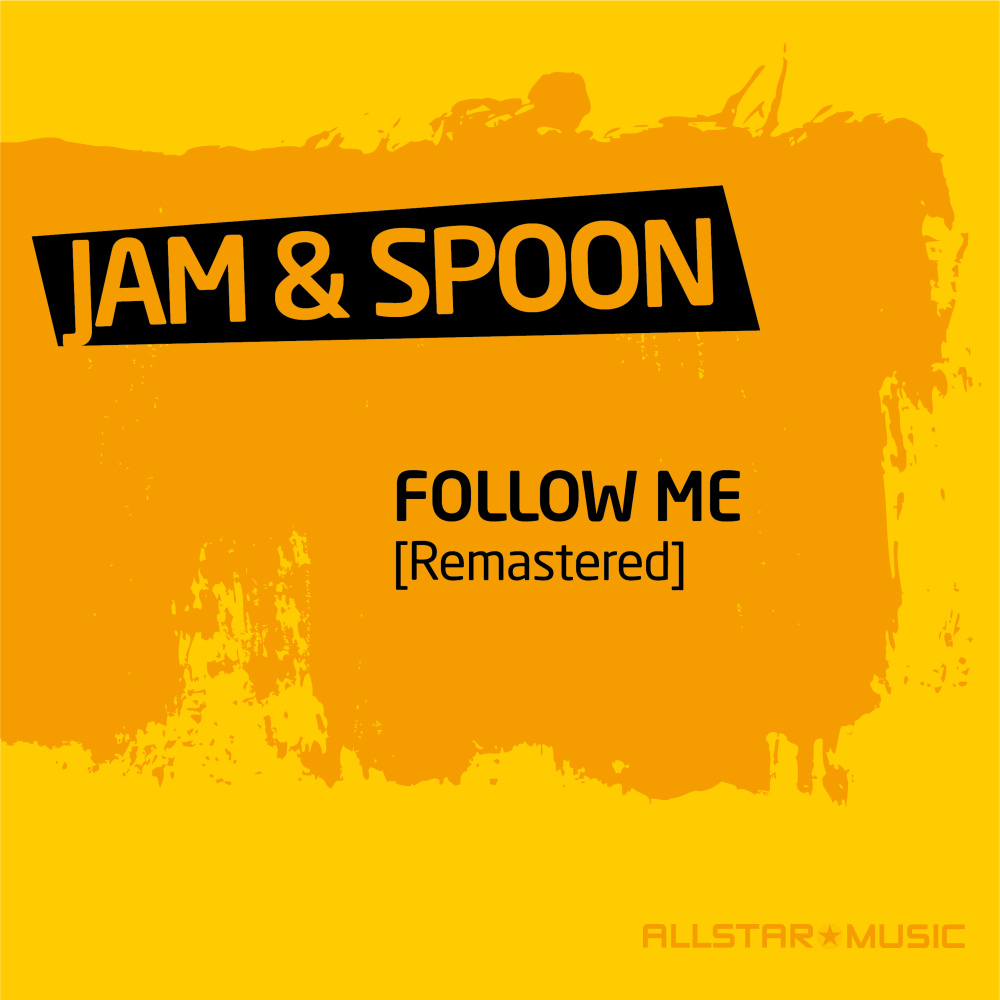 Follow Me (Relaunch Remix Short Version Remastered)