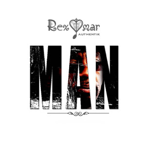 Rex Omar的专辑Man