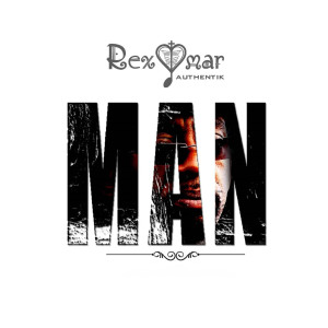 收听Rex Omar的Man歌词歌曲